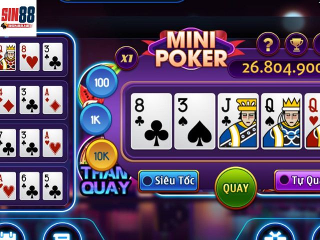 Hướng dẫn chơi mini Poker sin88